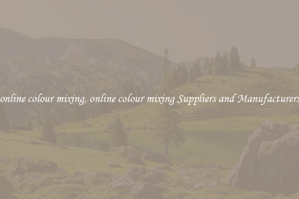 online colour mixing, online colour mixing Suppliers and Manufacturers
