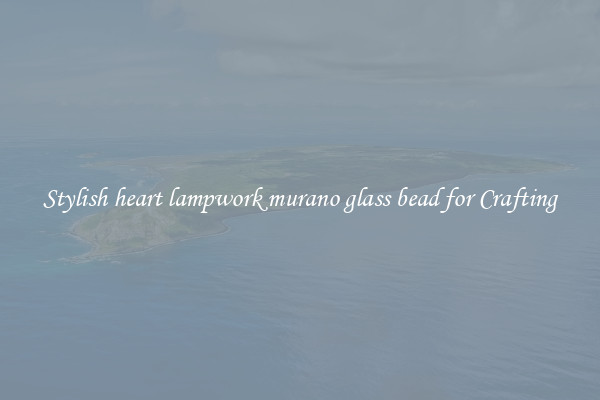 Stylish heart lampwork murano glass bead for Crafting